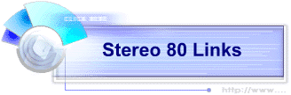 Stereo 80 Links