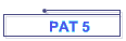 PAT 5