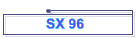SX 96