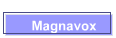 Magnavox